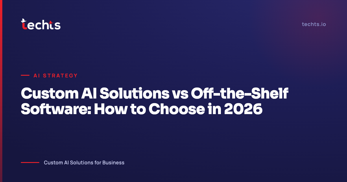 Custom AI Solutions vs Off-the-Shelf Software: How to Choose in 2026